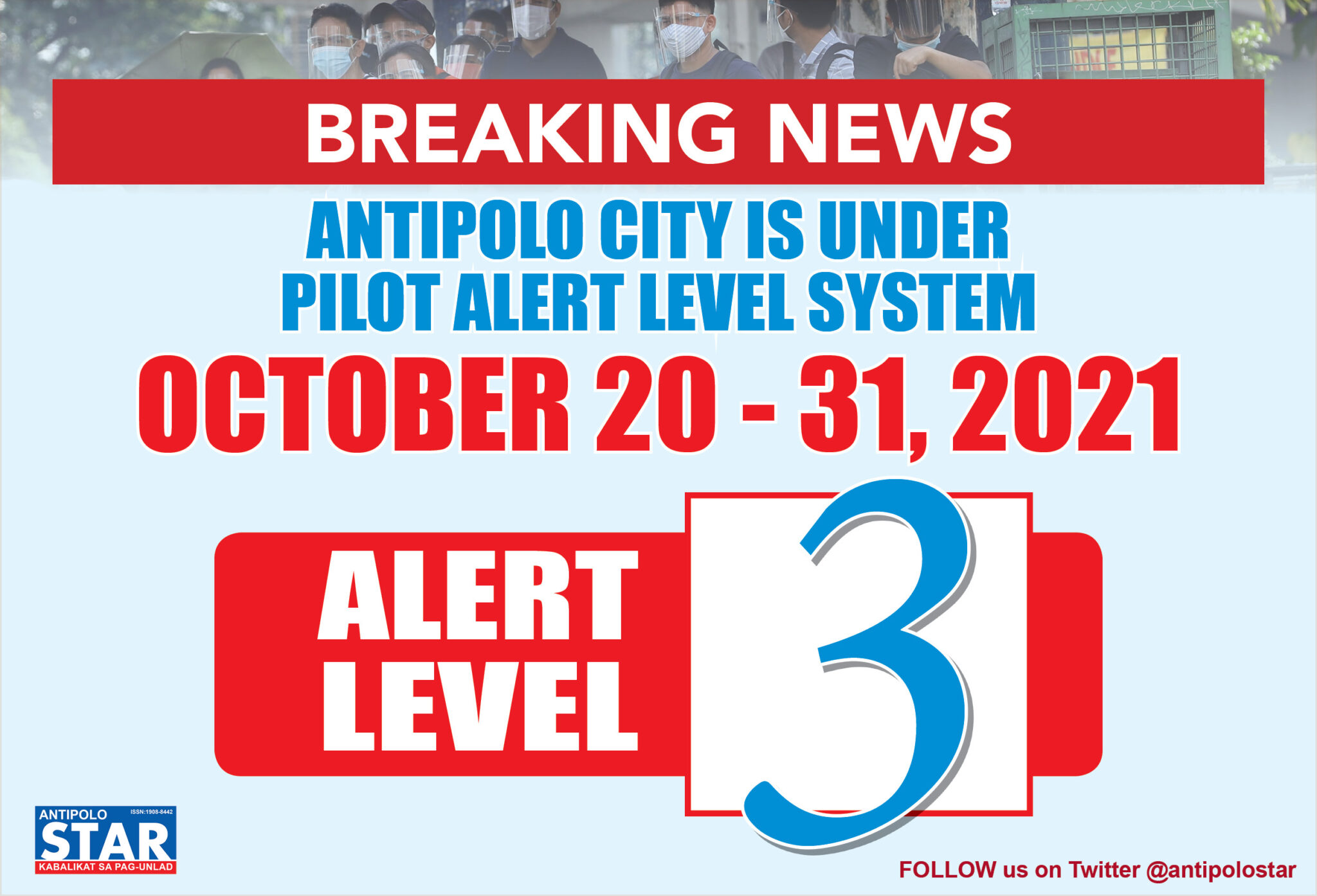 Antipolo at Rizal nasa Alert Level 3 Antipolo STAR